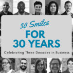 30 Smiles for 30 years in Business