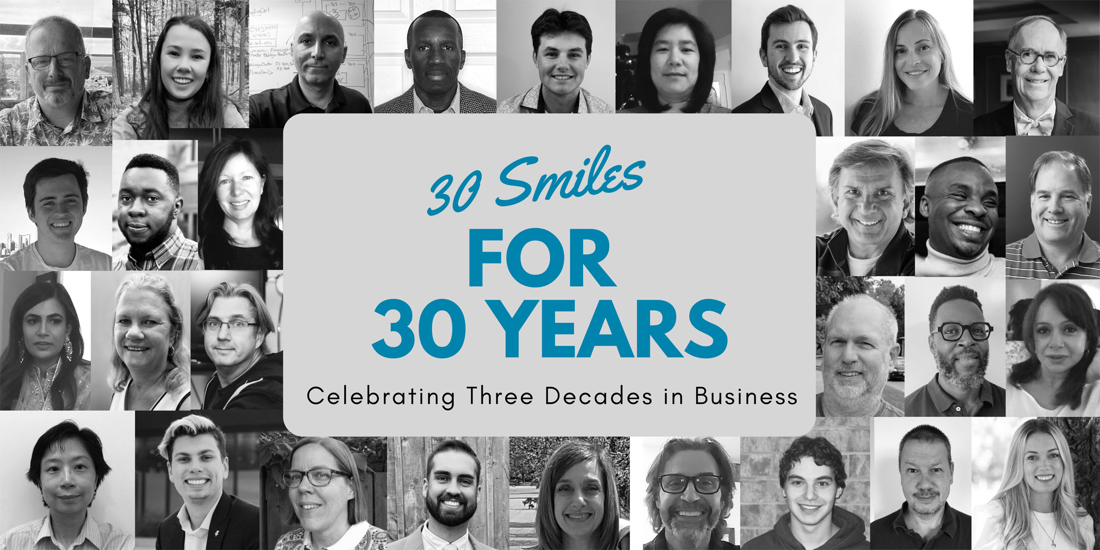 30 Smiles for 30 years in Business
